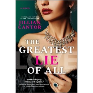 The Greatest Lie of All - by Jillian Cantor - 1 of 1