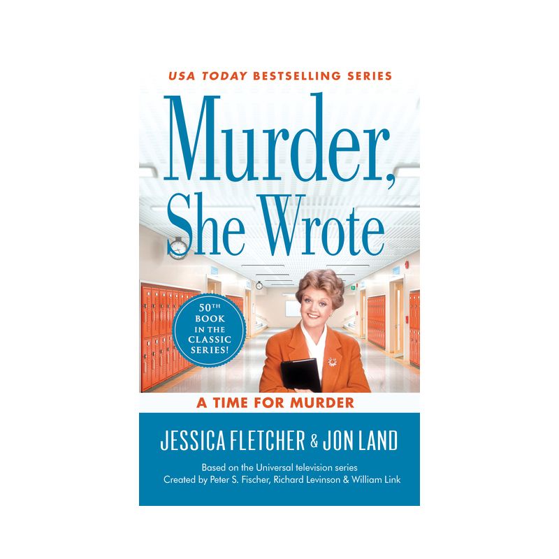 Murder, She Wrote: A Time for Murder - by  Jessica Fletcher & Jon Land (Paperback), 1 of 2