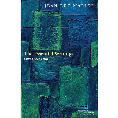 The Essential Writings - (Perspectives in Continental Philosophy) by  Jean-Luc Marion (Paperback)