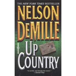 Up Country - by  Nelson DeMille (Paperback) - 1 of 1