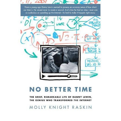 No Better Time - by  Molly Knight Raskin (Hardcover)