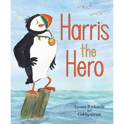 Harris the Hero - (Picture Kelpies) by  Lynne Rickards (Paperback)