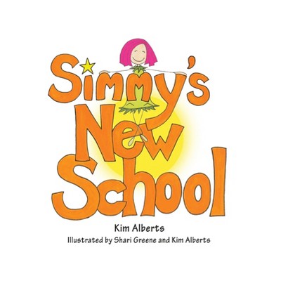Simmy's New School - by Kim Alberts
