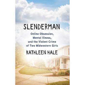 Slenderman - by Kathleen Hale