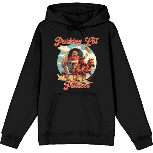 "Parking Lot Pioneer" Old West Wagon Football Cowboy Adult Long Sleeve Hoodie - image 1 of 2