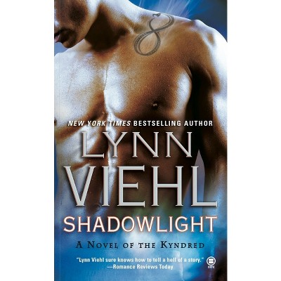 Shadowlight - (Kyndred Novel) by  Lynn Viehl (Paperback)