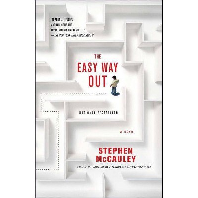 Easy Way Out - by  Stephen McCauley (Paperback)