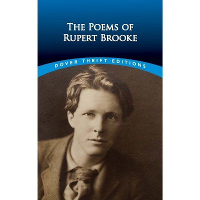 The Poems of Rupert Brooke - (Dover Thrift Editions: Poetry) (Paperback)