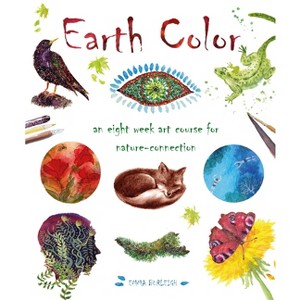 Earth Color - by  Emma Burleigh (Paperback) - 1 of 1
