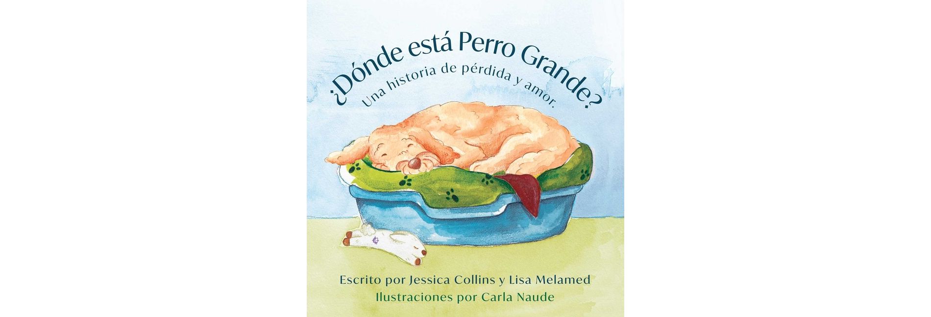 ¿Dónde Está Perro Grande? - by  Lisa Melamed & Collins (Hardcover)