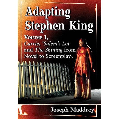 Adapting Stephen King - by  Joseph Maddrey (Paperback)