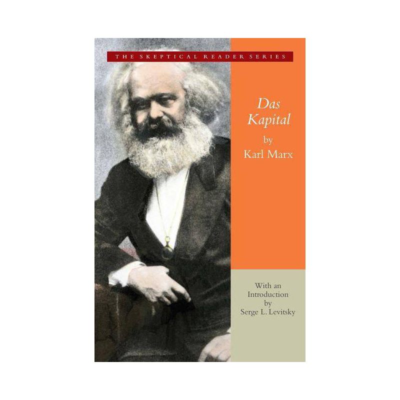 Das Kapital - (Skeptical Reader) Abridged by  Karl Marx (Paperback), 1 of 2