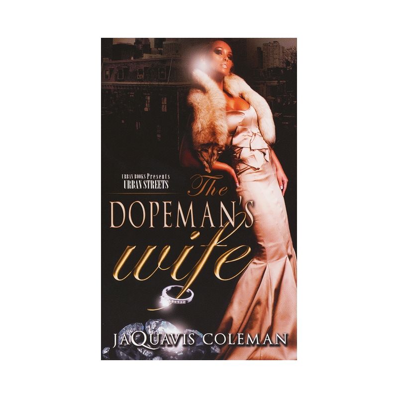 The Dopeman's Wife - by  Jaquavis Coleman (Paperback), 1 of 2