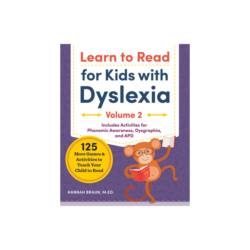 Learn to Read for Kids with Dyslexia, Volume 2 - by Hannah Braun (Paperback)