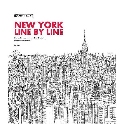 New York, Line by Line - by  Robinson (Hardcover)