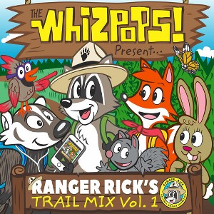 Whizpops - Ranger Rick's Trail Mix Vol. 1 (CD) - 1 of 1