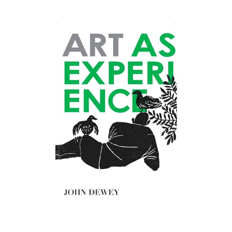 Art as Experience - by  John Dewey (Paperback), 1 of 2
