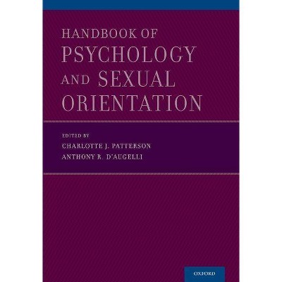 Handbook of Psychology and Sexual Orientation - by  Charlotte J Patterson & Anthony R D'Augelli (Paperback)