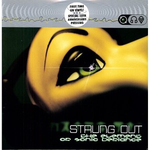Strung Out - The Element Of Sonic Defiance (Vinyl) - 1 of 1