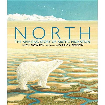 North - by  Nick Dowson (Paperback)