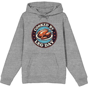 Thanksgiving Cooked by Leg Day Adult Long Sleeve Hoodie - 1 of 2