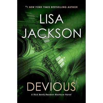 Devious - (Bentz/Montoya Novel) by  Lisa Jackson (Paperback)