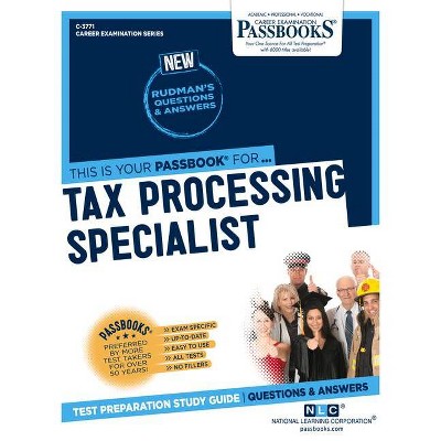 Tax Processing Specialist, 3771 - (Career Examination) by  National Learning Corporation (Paperback)