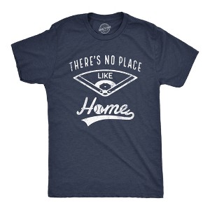Mens Theres No Place Like Home T Shirt Funny Baseball Saying Graphic Cool Gift Dad - Crazy Dog Men's T Shirt - 1 of 4
