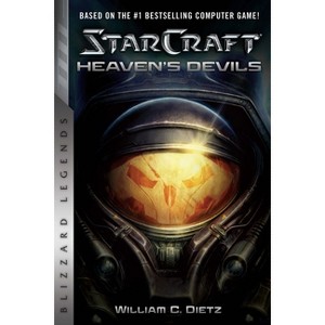 Starcraft II: Heaven's Devils - (Starcraft: Blizzard Legends) by  William C Dietz (Paperback) - 1 of 1