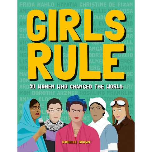 Girls Rule - By Danielle Brown (hardcover) : Target