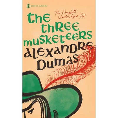 The Three Musketeers - (Signet Classics) by  Alexandre Dumas (Paperback)