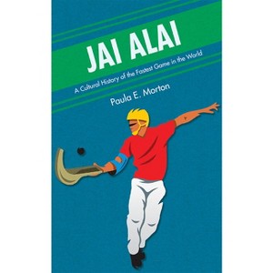 Jai Alai - by  Paula E Morton (Paperback) - 1 of 1
