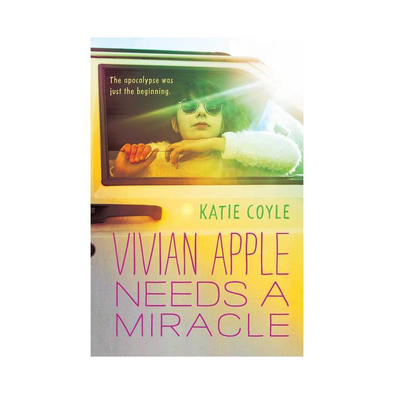 Vivian Apple Needs a Miracle - by  Katie Coyle (Paperback), 1 of 2