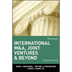 International M&a, Joint Ventures, and Beyond: Doing the Deal, Workbook - (Wiley Finance) 2nd Edition (Paperback)