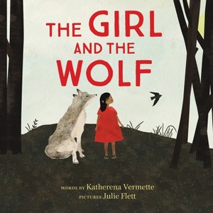 The Girl and the Wolf - by  Katherena Vermette (Hardcover) - 1 of 1