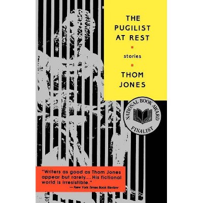 The Puglist at Rest - by  Thom Jones (Paperback)