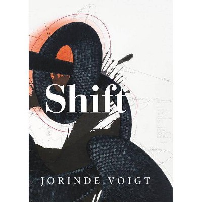 Jorinde Voigt: Shift - (Paperback)