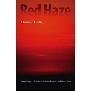 Red Haze - by  Christian Gailly (Paperback) - 1 of 1