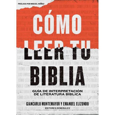 Cómo Leer Tu Biblia - by  B&h Español Editorial (Paperback)