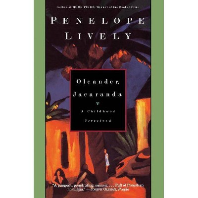 Oleander, Jacaranda - by  Penelope Lively (Paperback)