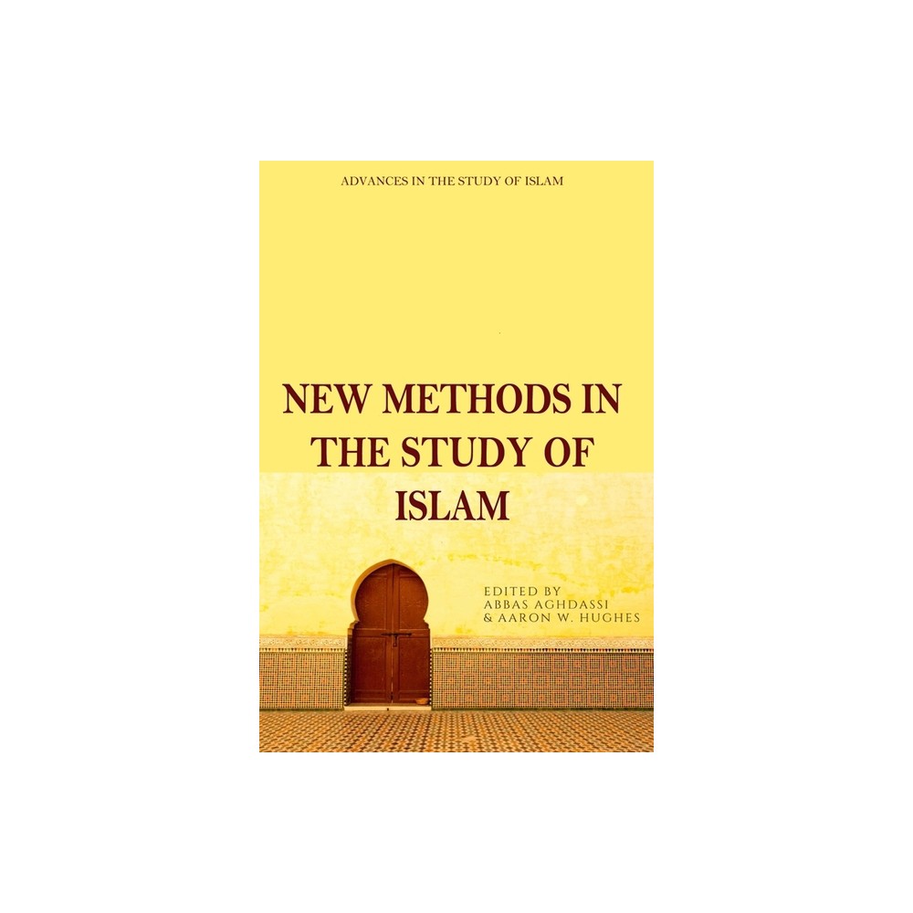 New Methods in the Study of Islam