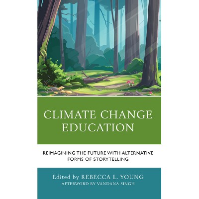 Climate Change Education - by  Rebecca L Young (Paperback)