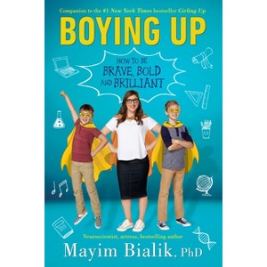 Boying Up - by  Mayim Bialik (Paperback) - 1 of 1