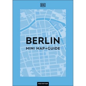 DK Berlin Mini Map and Guide - (Pocket Travel Guide) by  Dk Travel (Paperback) - 1 of 1