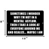 Tactical Sometimes I Wonder Funny Sarcastic Metal Tin Sign Wall Decor Man Cave Bar - 3 of 3