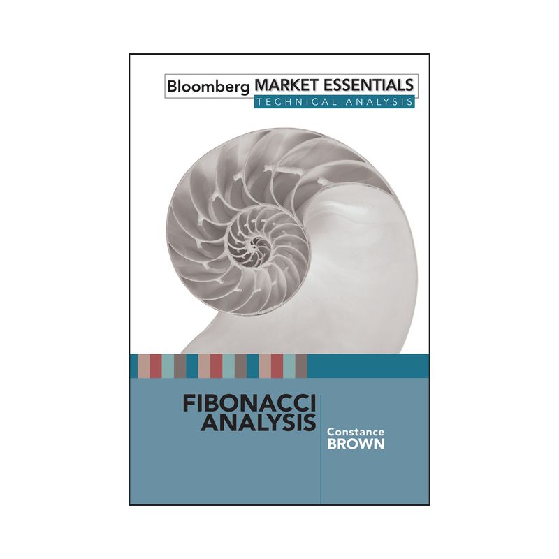 Fibonacci Analysis - (Bloomberg Financial) Annotated by  Constance Brown (Hardcover), 1 of 2