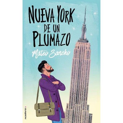 Nueva York de Un Plumazo - by  Mateo Sancho (Paperback)