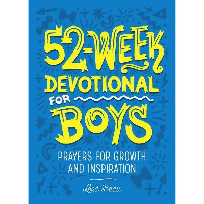 52-Week Devotional for Boys - by  Lord Badu (Paperback)