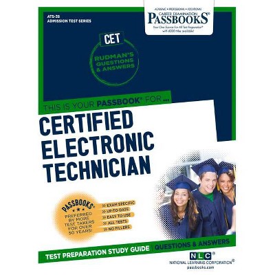 Certified Electronic Technician (CET) - (Admission Test Series (Ats)) by  National Learning Corporation (Paperback)