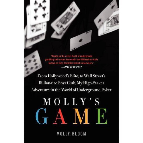Molly Bloom  The One Who Makes the Rules Wins the Game